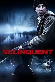 Delinquent Delinquent