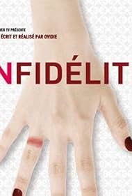 Infidelity: Infidelity: