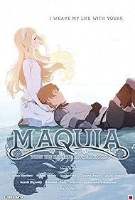 Maquia: Maquia: