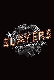Slayers Slayers