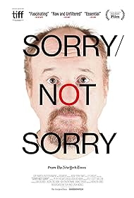 Sorry/Not Sorry/Not