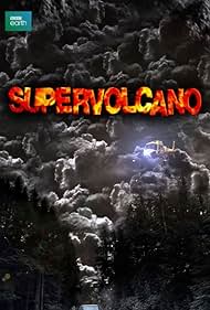 Supervolcano Supervolcano
