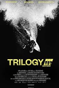 Trilogy: Trilogy: