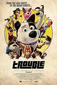 Trouble Trouble
