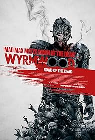 Wyrmwood: Wyrmwood: