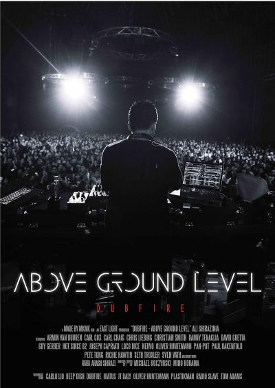 Above Ground Level: Dubfire (2017)