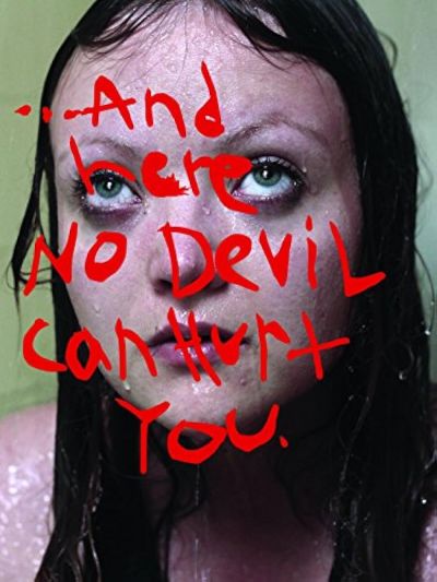 And Here No Devil Can Hurt You (2011)