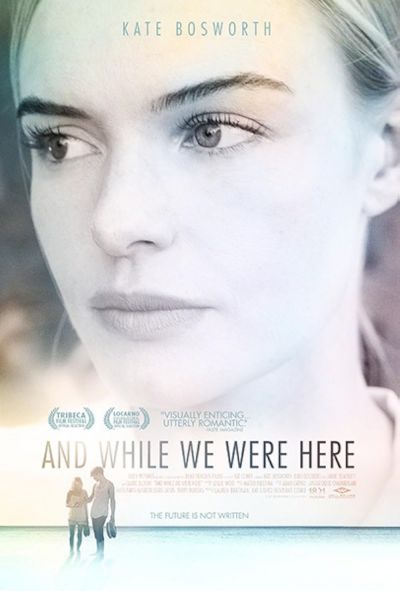 And While We Were Here (2013)