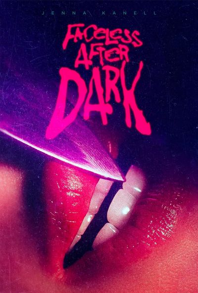 Faceless After Dark (2024)