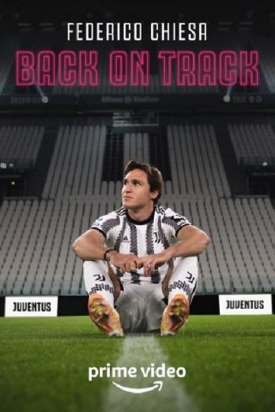 Federico Chiesa - Back on Track (2023)