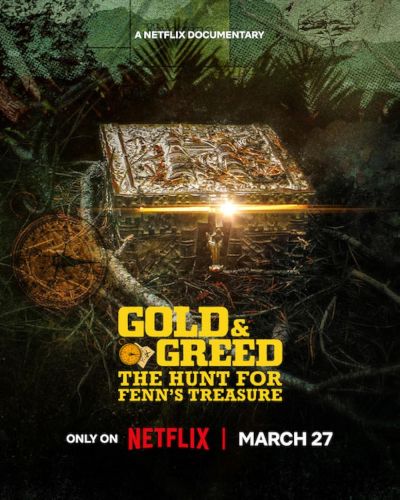 Gold & Greed: The Hunt for Fenn's Treasure (2025)