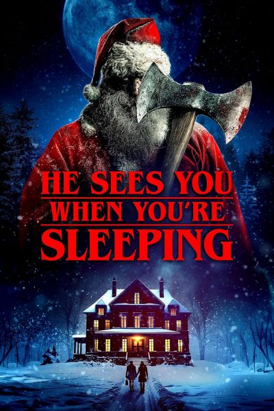 He Sees You When You're Sleeping (2024)