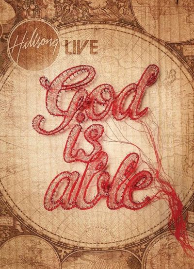 Hillsong Worship: God Is Able (2010)