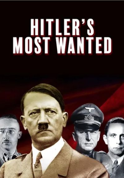 Hitler's Most Wanted (2019)