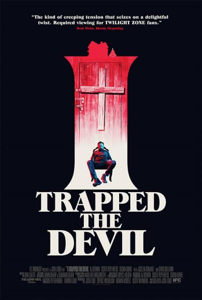 I Trapped the Devil (2019)
