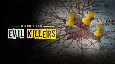 Ireland's Most Evil Killers (2023)