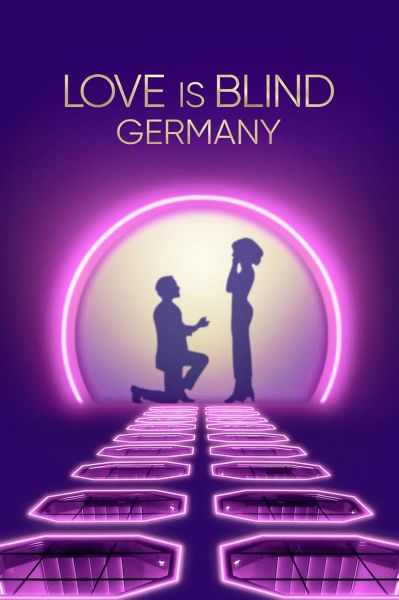 Love Is Blind: Germany (2025)