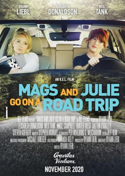 Mags and Julie Go on a Road Trip. (2020)