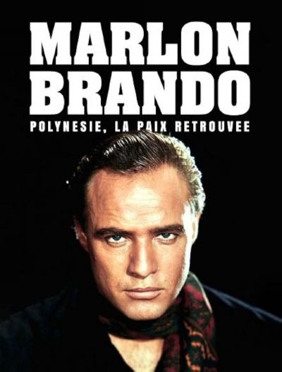 Marlon Brando in Paradise (2024)