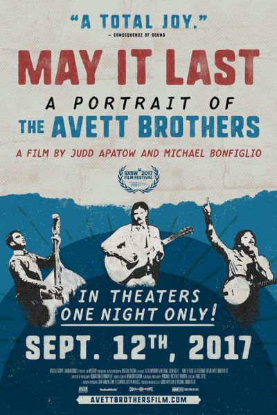 May it Last: A Portrait of the Avett Brothers (2017)