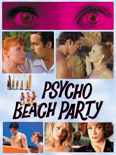 Psycho Beach Party (2001)