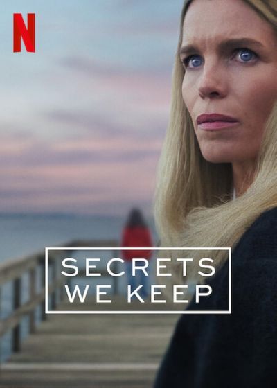 Secrets We Keep (2025)