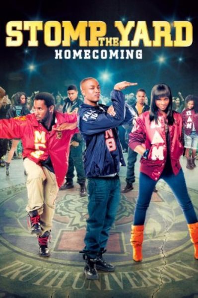 Stomp the Yard 2: Homecoming (2011)