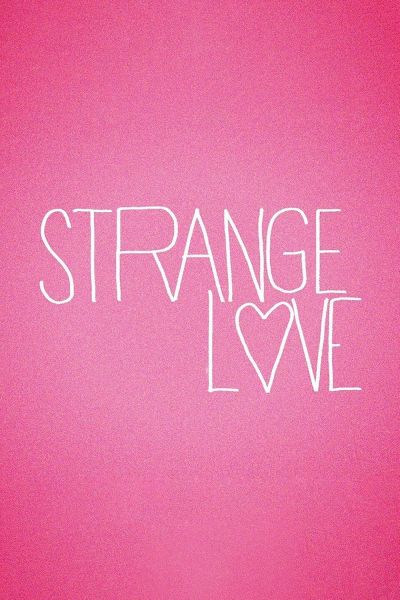 Strange Love (2015)