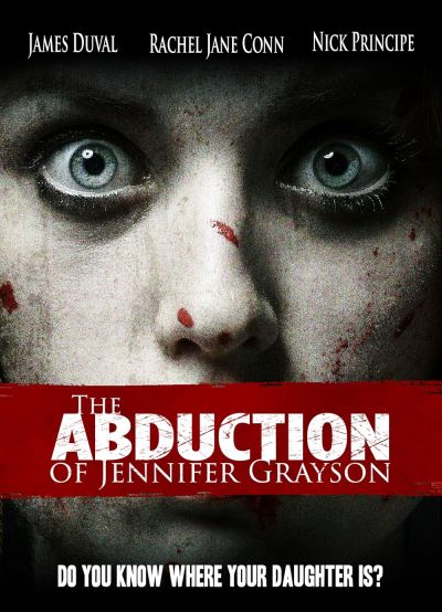 The Abduction of Jennifer Grayson (2017)