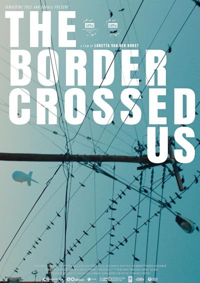 The Border Crossed Us (2023)