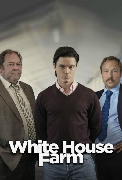 The Murders at White House Farm (2020)