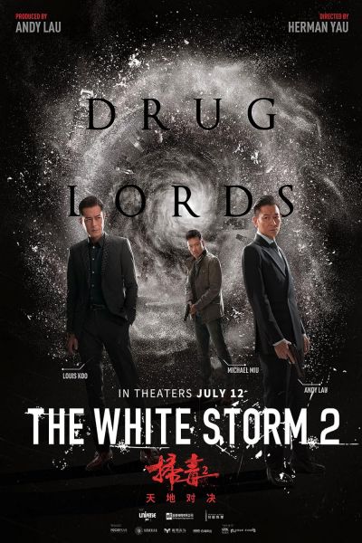 The White Storm 2: Drug Lords (2019)