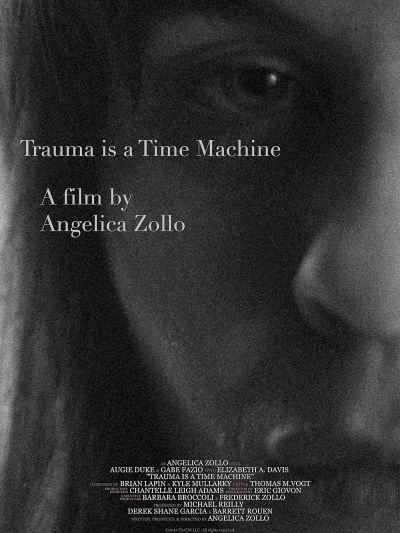 Trauma is a Time Machine (2018)