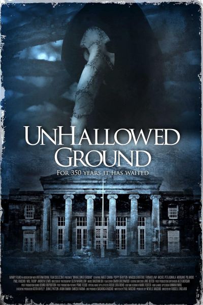 Unhallowed Ground (2015)